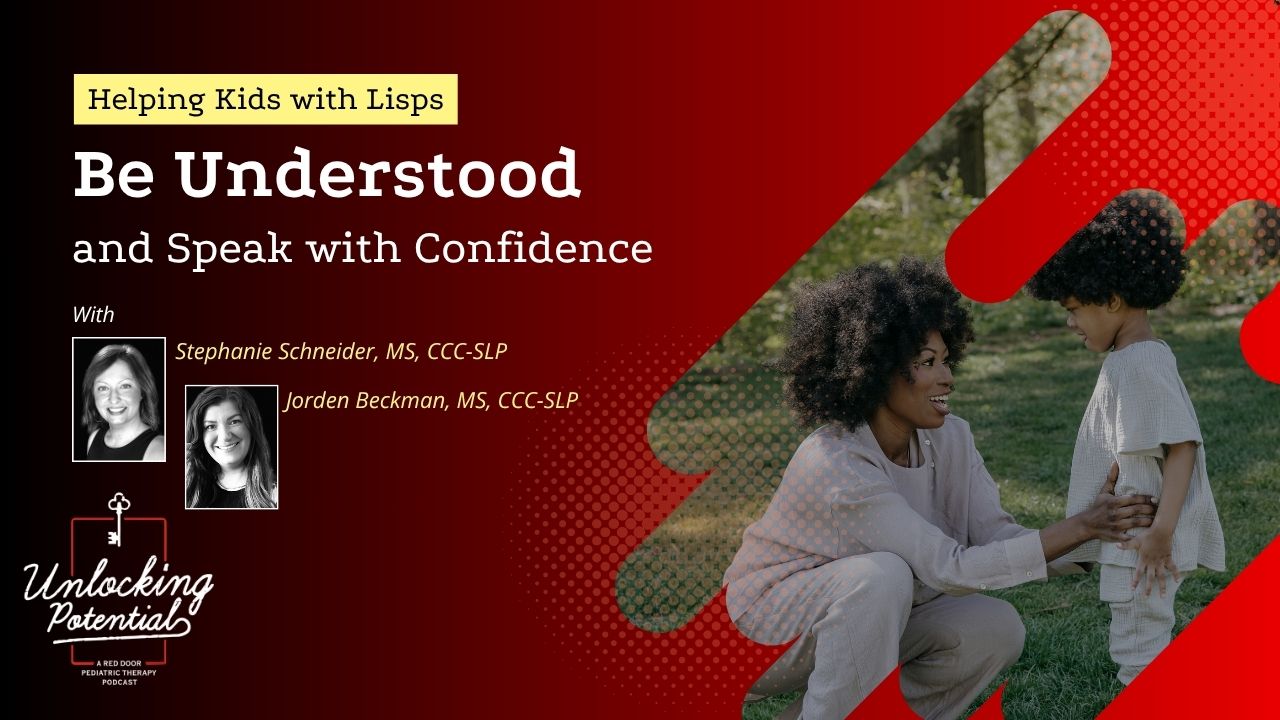 You are currently viewing Helping Kids with Lisps Be Understood and Speak with Confidence